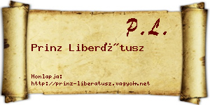 Prinz Liberátusz névjegykártya